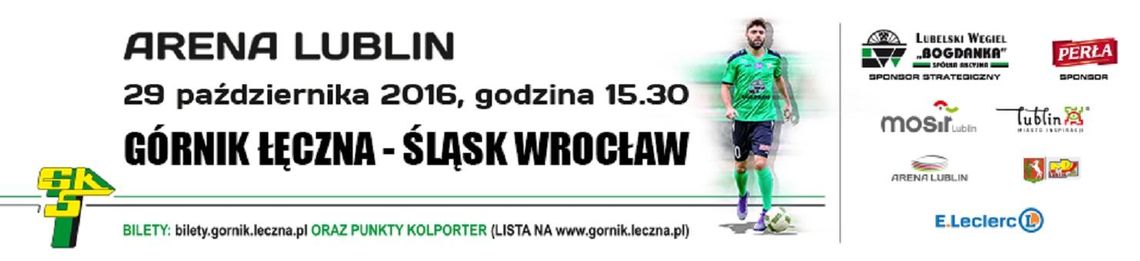 Górnik Łęczna - Śląsk Wrocław: konkurs