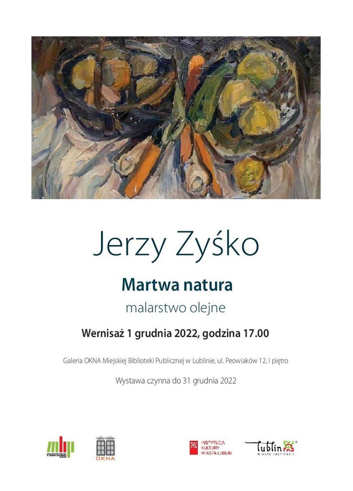 Jerzy Zyśko "Martwa natura" - wernisaż malarstwa olejnego