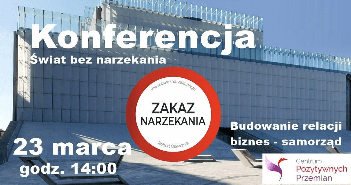 KONFERENCJA – BEZ NARZEKANIA