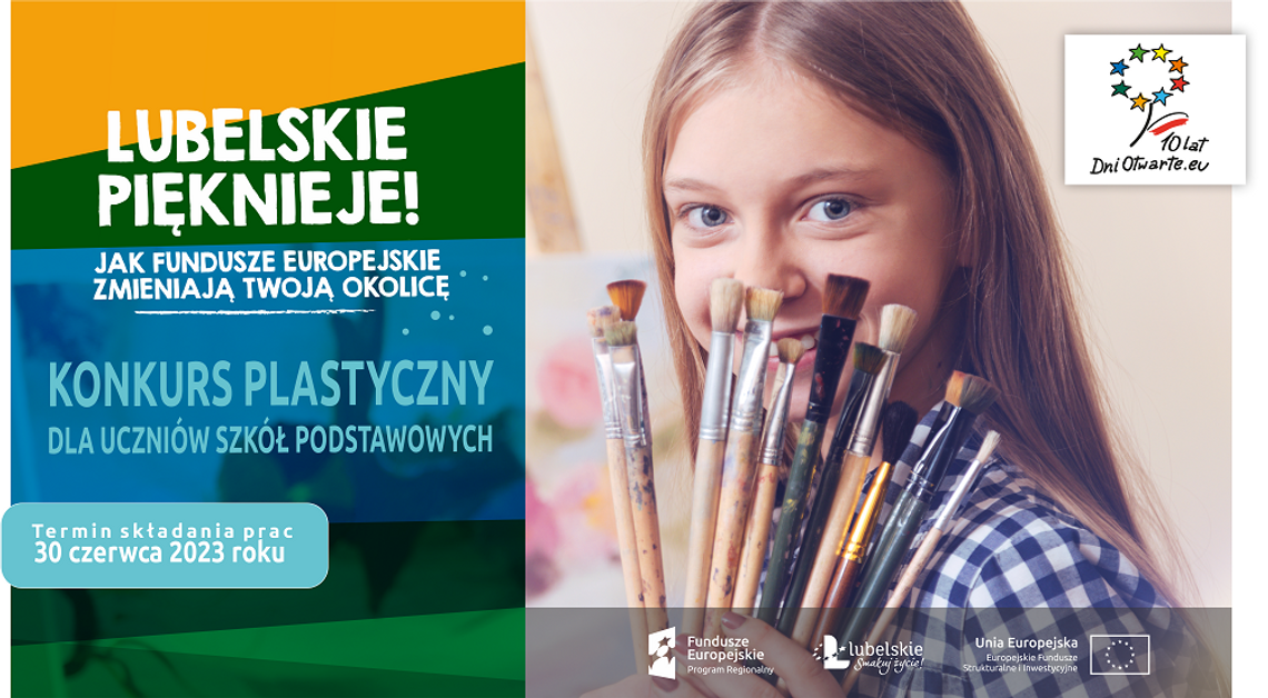 Konkurs plastyczny „Lubelskie pięknieje. Jak Fundusze Europejskie zmieniają Twoją okolicę”