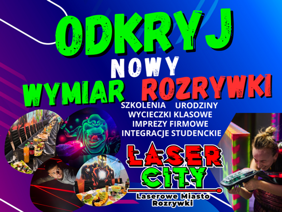 LaserCity - odkryj nowy wymiar rozrywki