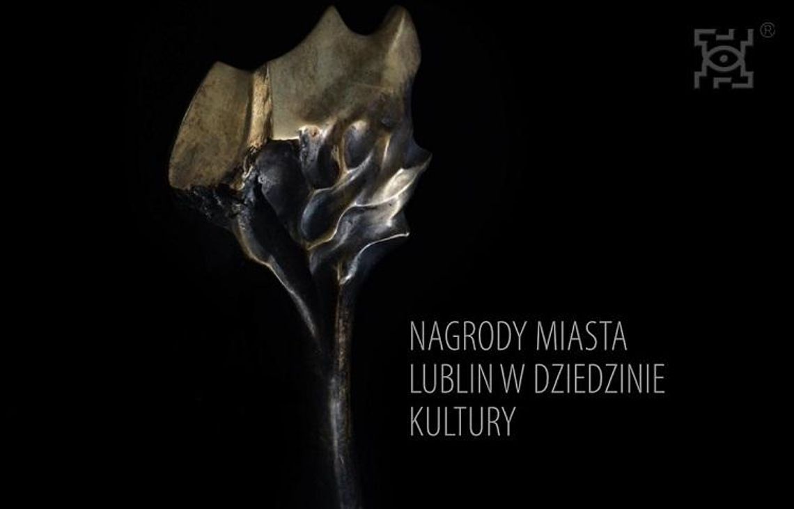 Laureaci Nagród Miasta Lublin w dziedzinie kultury za 2019 r*