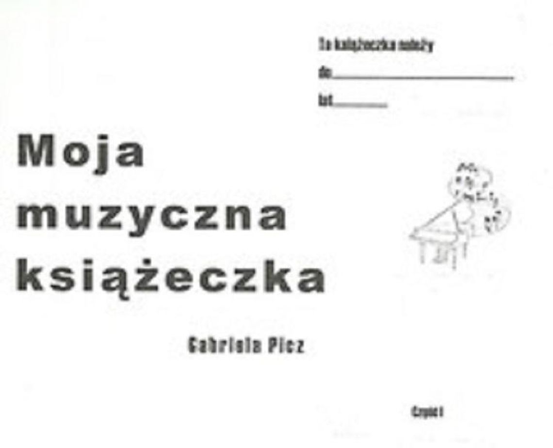 "Moja muzyczna książeczka"*