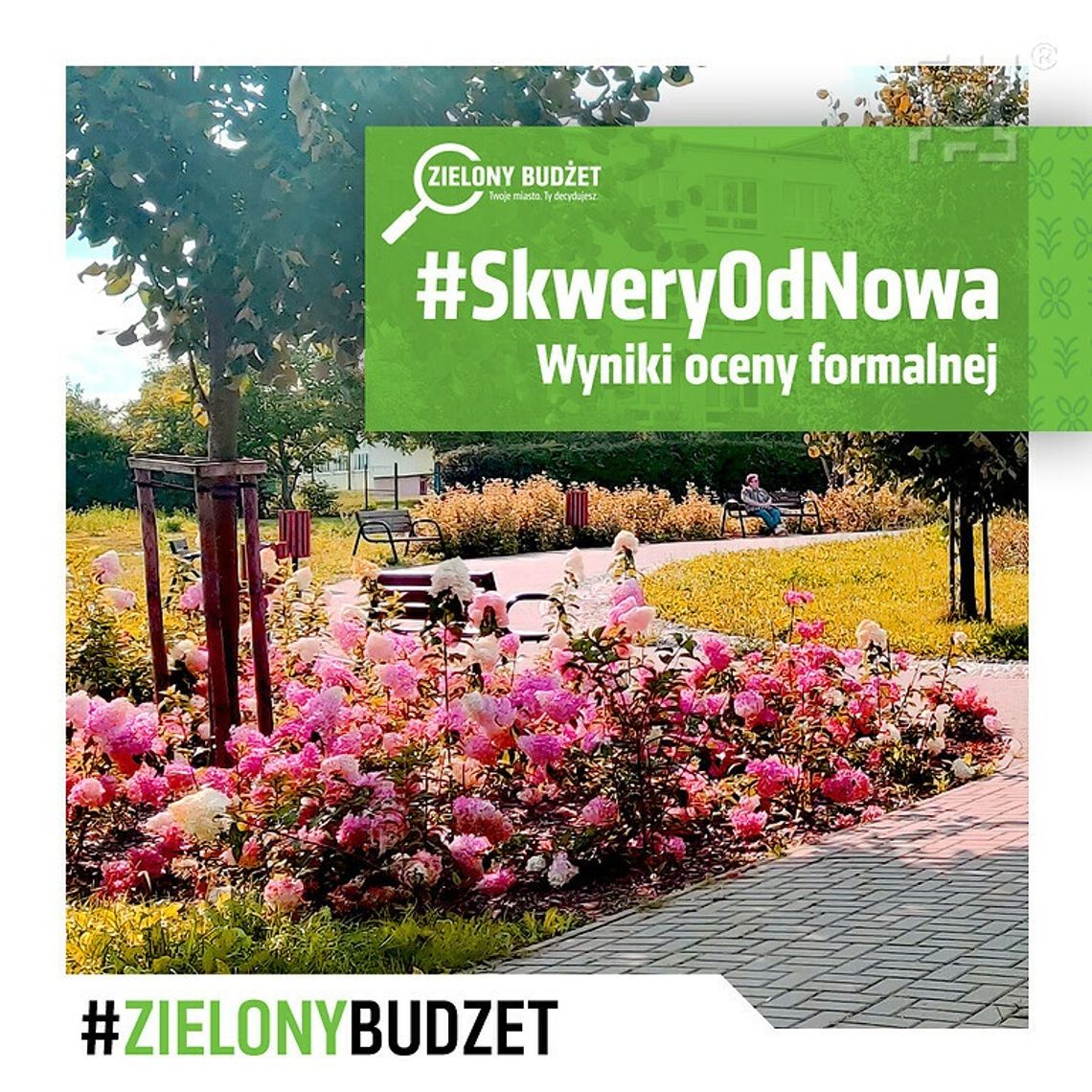 Pomysły na #SkweryOdNowa – już po ocenie formalnej