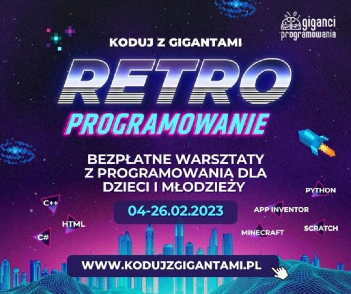 Programowanie w świecie retro gier dla dzieci i młodzieży! Startują bezpłatne warsztaty “Koduj z Gigantami - Retroprogramowanie”.