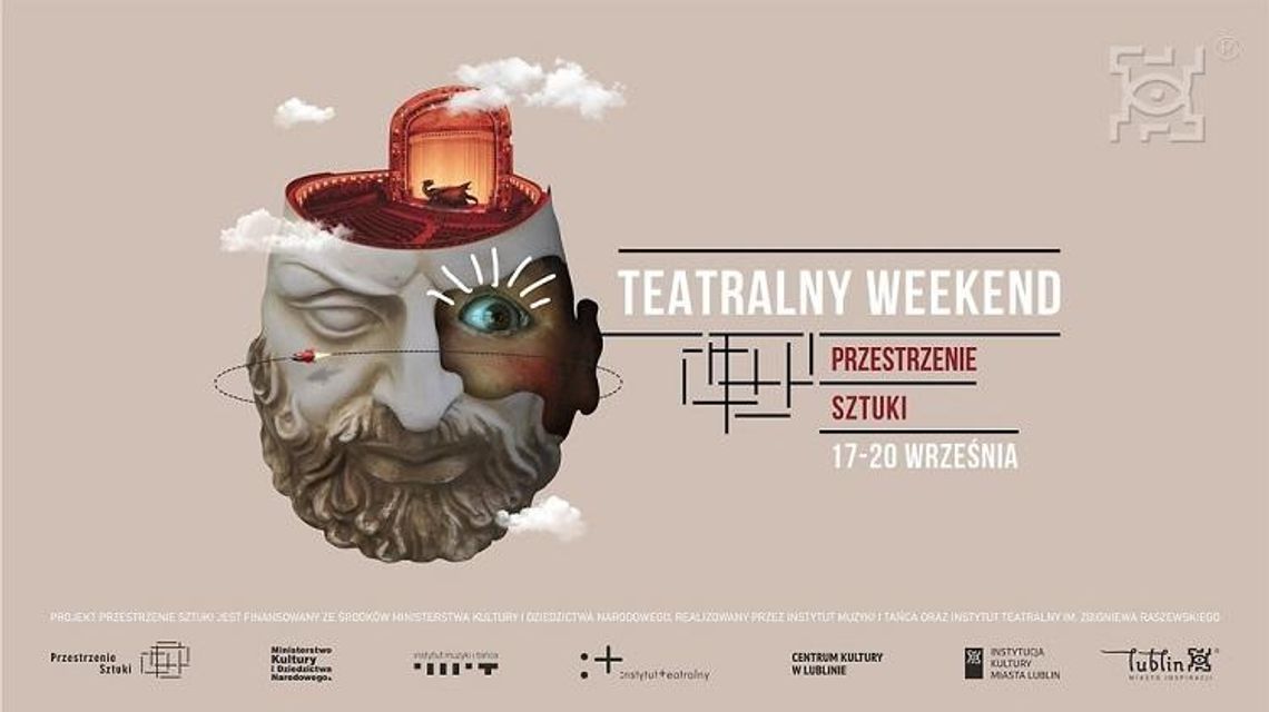 Przestrzenie Sztuki – weekend teatralny*