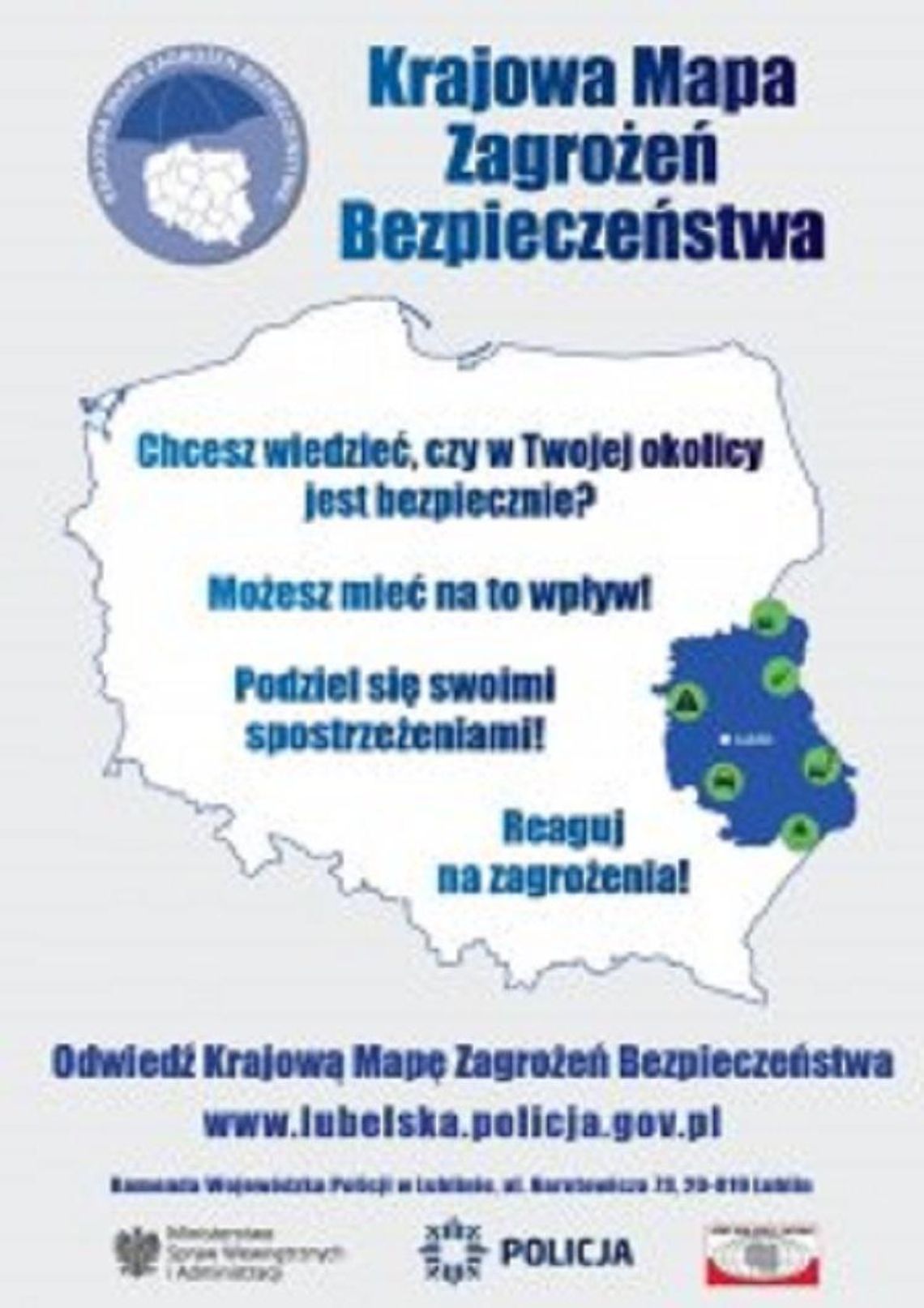 REAGUJ NA ZAGROŻENIA I PODZIEL SIĘ SWOIMI SPOSTRZEŻENIAMI!*