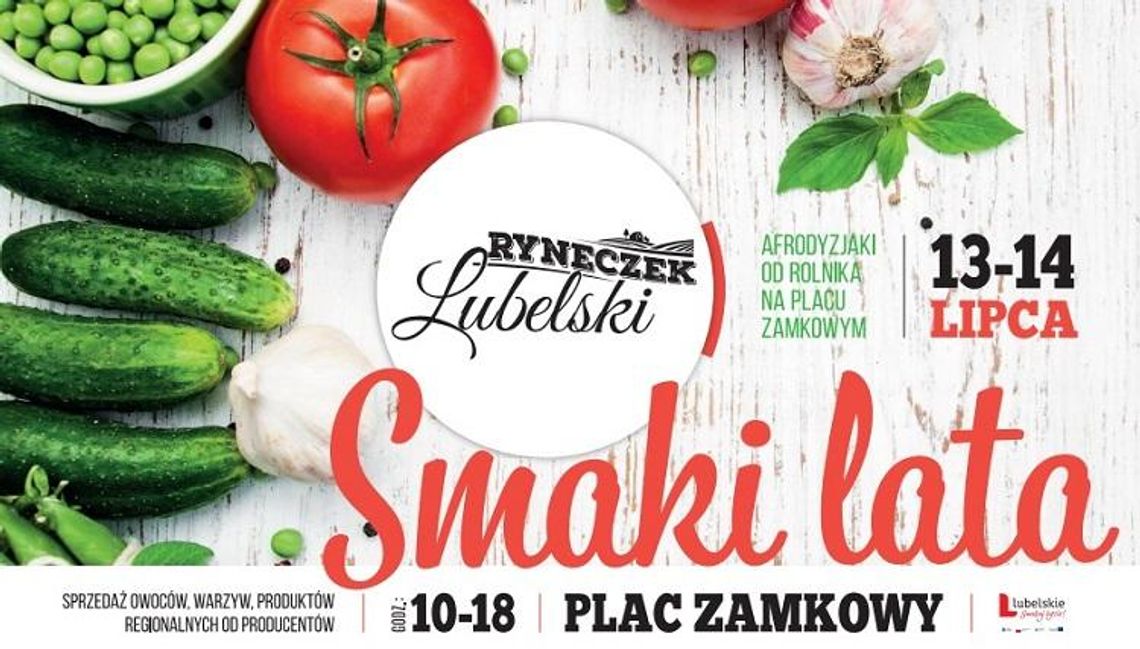 „Smaki Lata - Afrodyzjaki od Rolnika” na Placu Zamkowym *