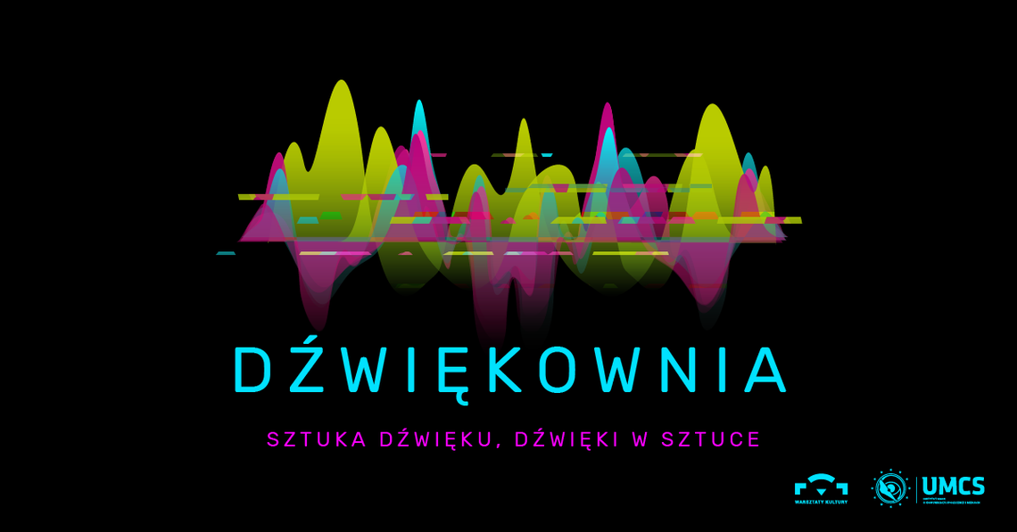 Sztuka dźwięku, dźwięki w sztuce: Maciej Ożóg, Anna Zaradny | Dźwiękownia