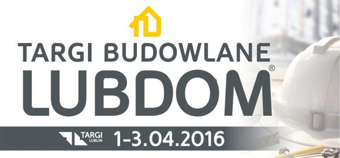 Targi Budowlane "Lubdom"