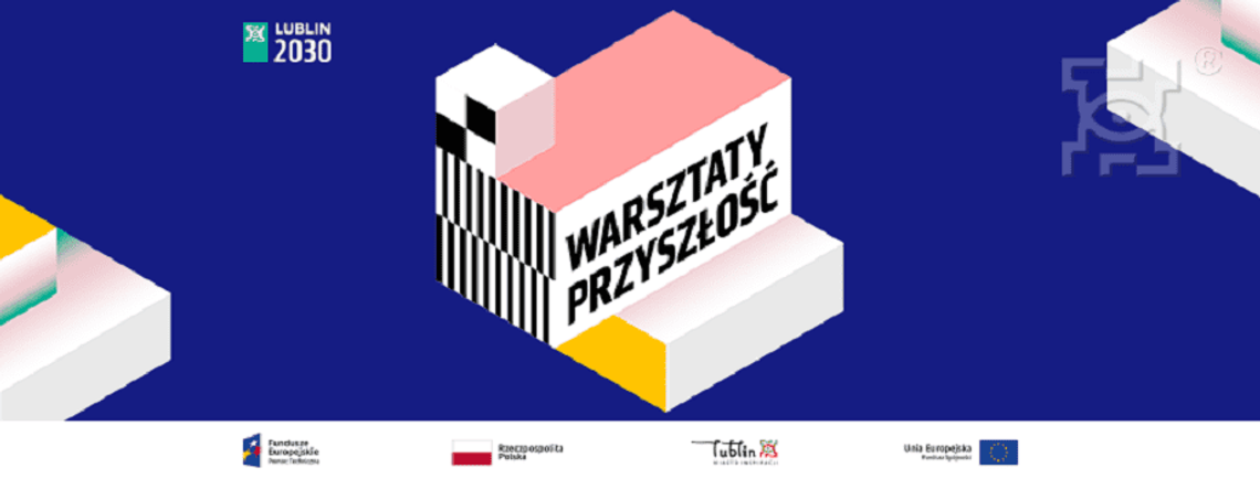 Warsztaty przyszłości*