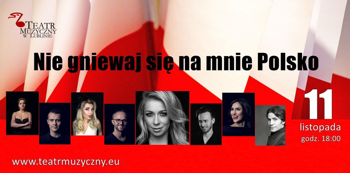 Widowisko muzyczne: „Nie gniewaj się na mnie Polsko”