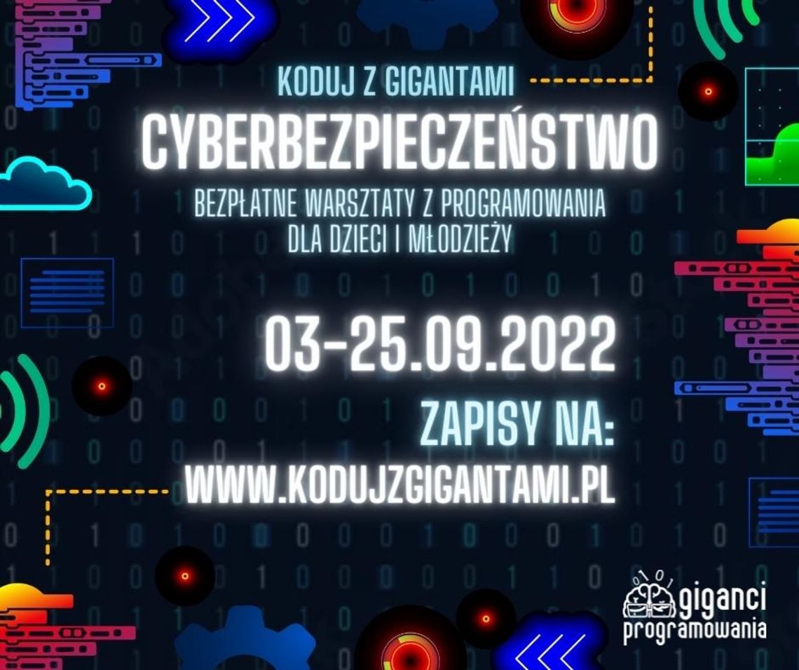 Wrzesień pod znakiem programowania i bezpieczeństwa w sieci, dzięki warsztatom dla dzieci i młodzieży "Koduj z Gigantami: Cyberbezpieczeństwo"