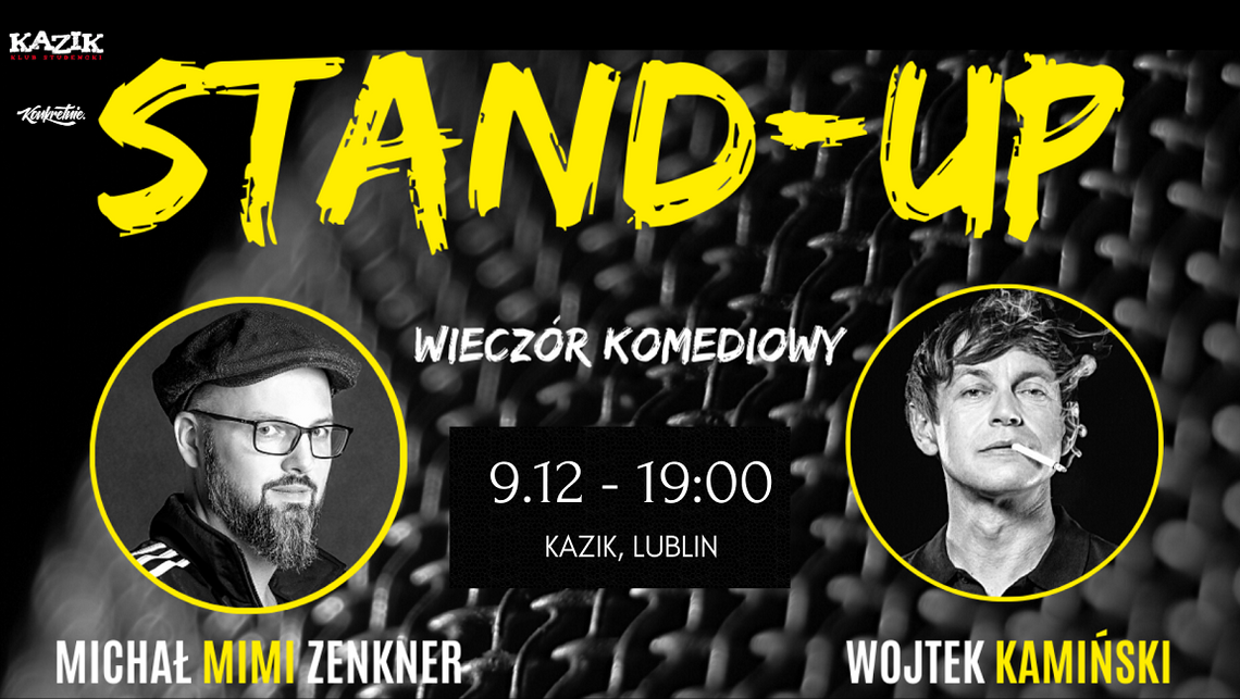 Zapraszamy wszystkich na spotkanie ze STAND-UP!