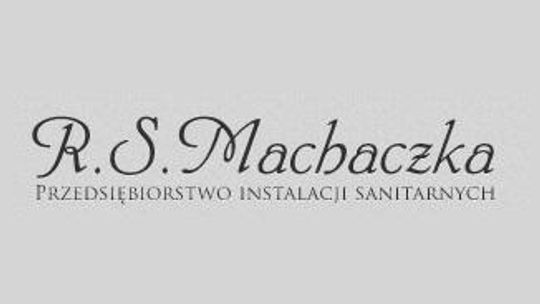 Przedsiębiorstwo Instalacji Sanitarnych R.S. Machaczka Stanisław