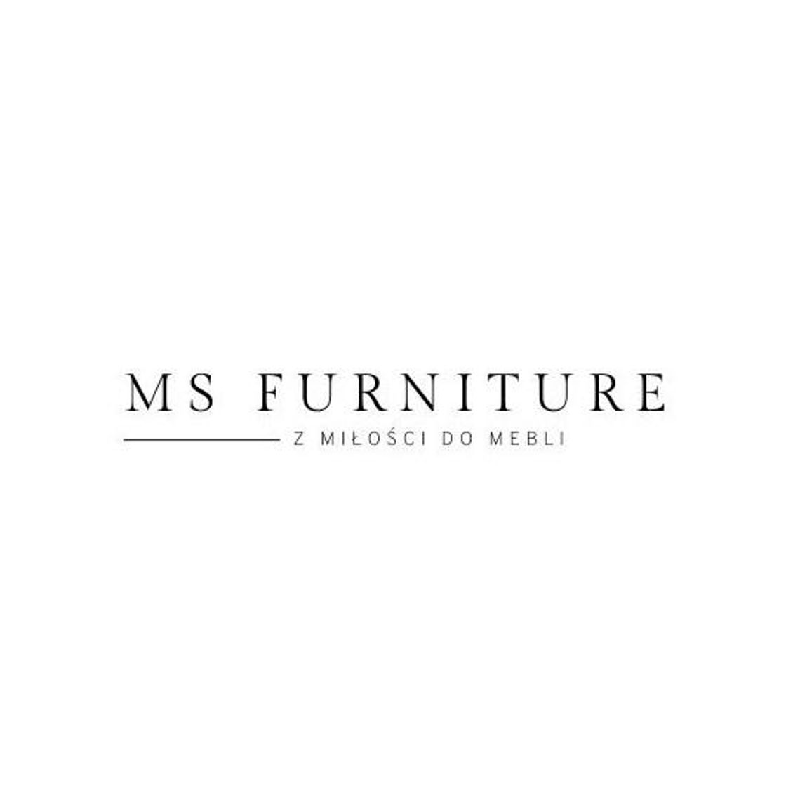 MS Furniture - stylowe meble do Twojego domu i mieszkania