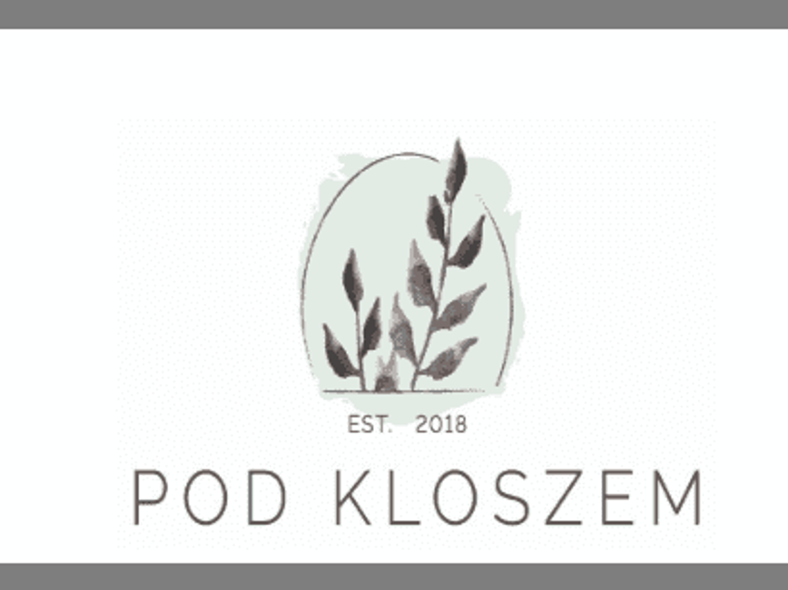 Pod kloszem